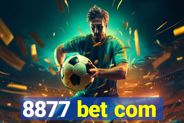 8877 bet com