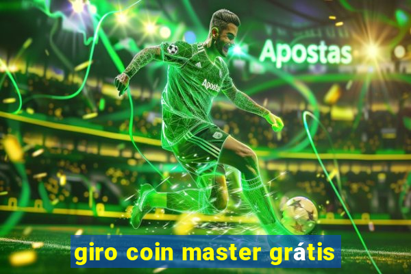 giro coin master grátis