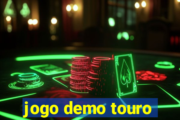 jogo demo touro