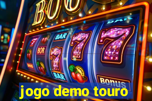 jogo demo touro