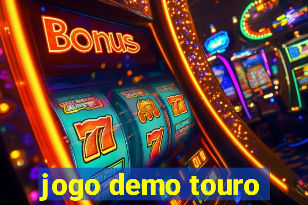 jogo demo touro