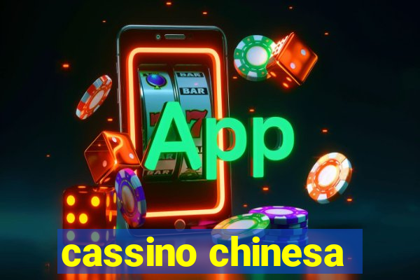 cassino chinesa