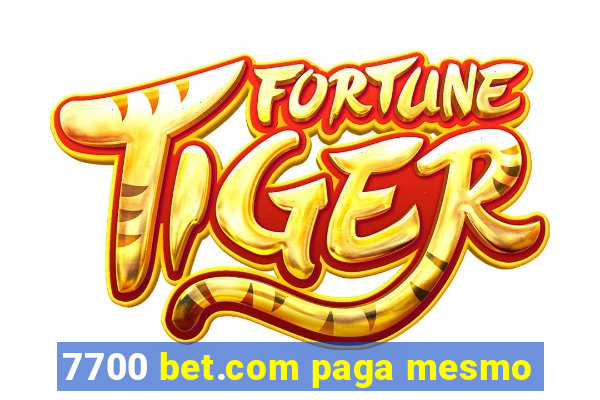 7700 bet.com paga mesmo