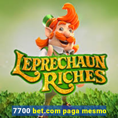 7700 bet.com paga mesmo