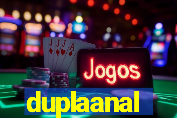 duplaanal