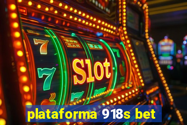 plataforma 918s bet