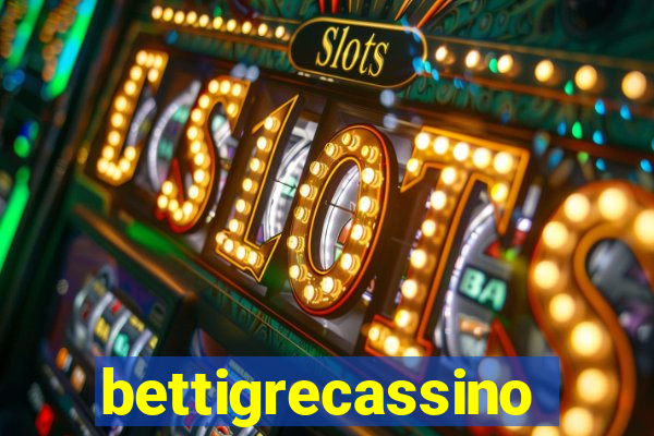 bettigrecassino