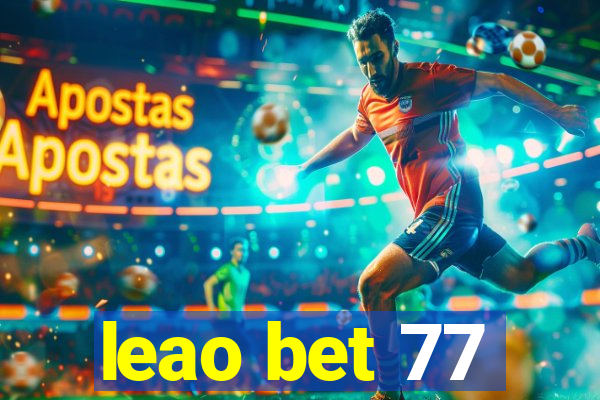 leao bet 77