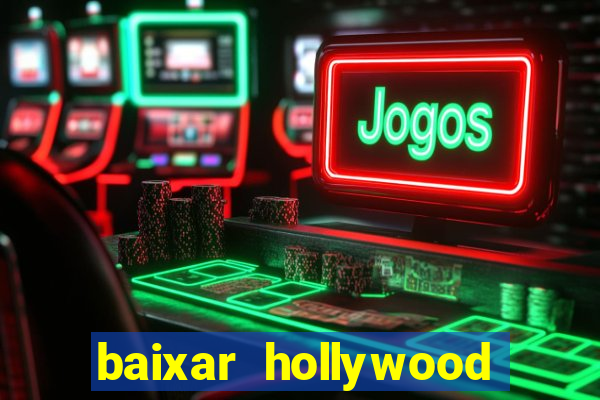 baixar hollywood story dinheiro e diamante infinito