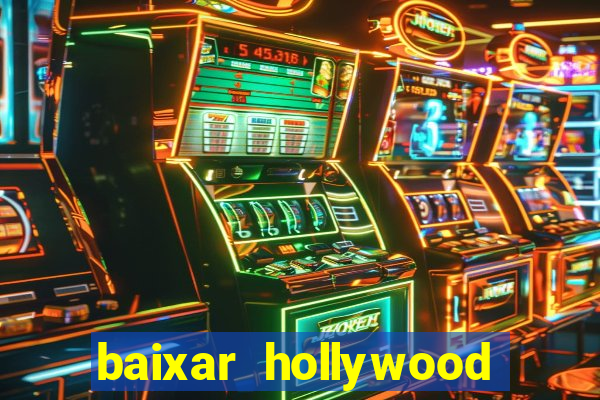 baixar hollywood story dinheiro e diamante infinito