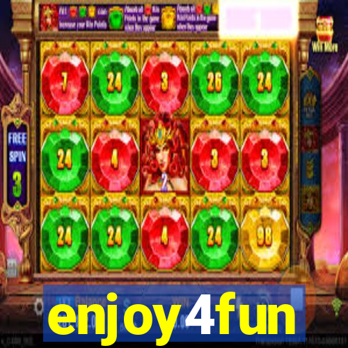 enjoy4fun