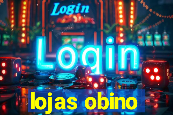 lojas obino