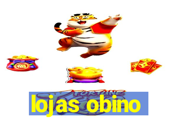 lojas obino