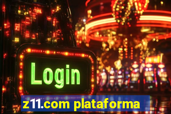 z11.com plataforma