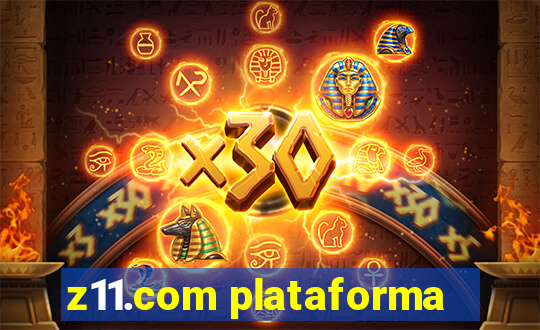 z11.com plataforma