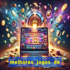 melhores jogos de para android