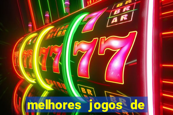 melhores jogos de para android