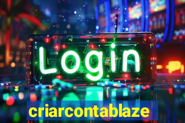 criarcontablaze