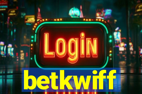 betkwiff