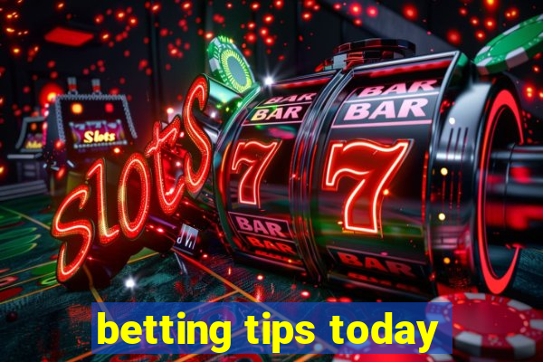 betting tips today