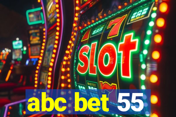 abc bet 55