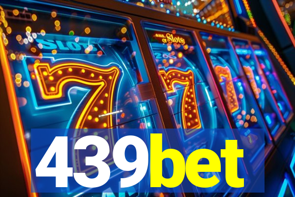 439bet