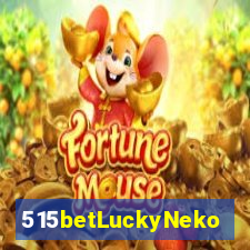 515betLuckyNeko