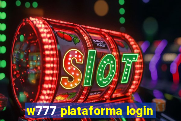 w777 plataforma login