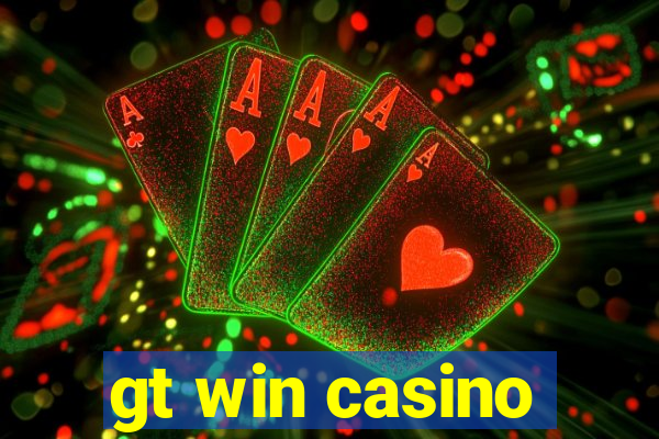 gt win casino