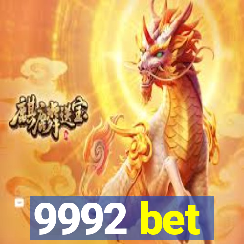 9992 bet