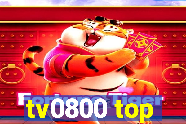 tv0800 top