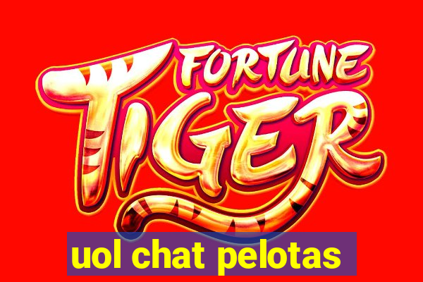 uol chat pelotas