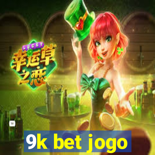 9k bet jogo