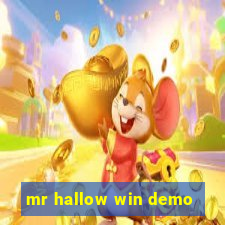 mr hallow win demo