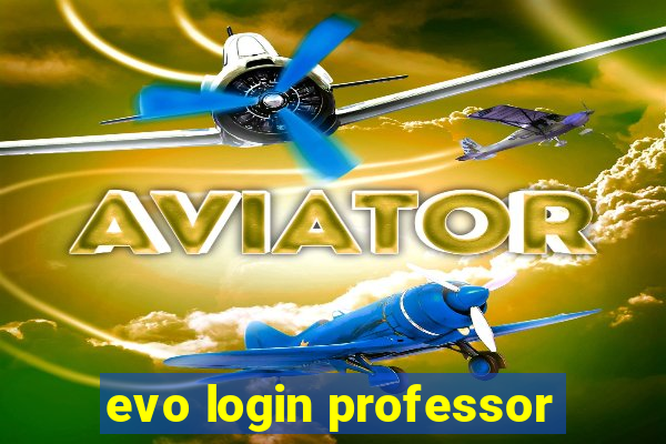 evo login professor