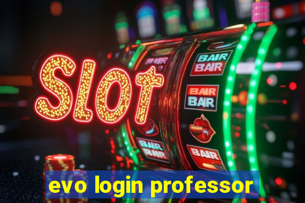 evo login professor