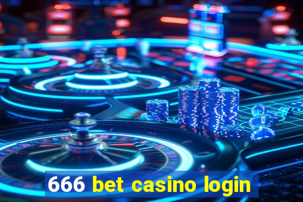 666 bet casino login