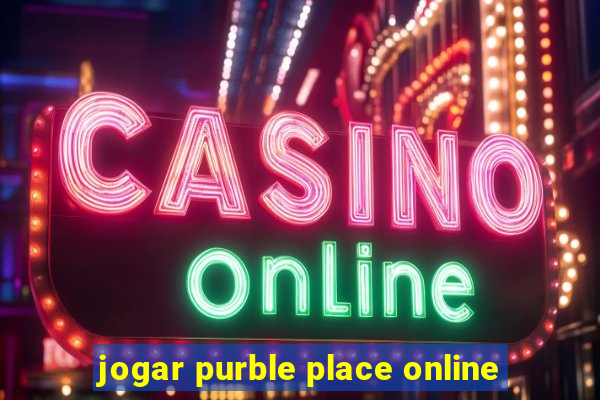 jogar purble place online