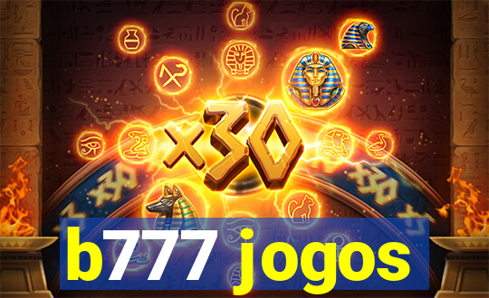 b777 jogos