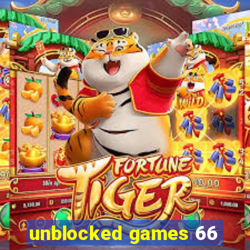 unblocked games 66