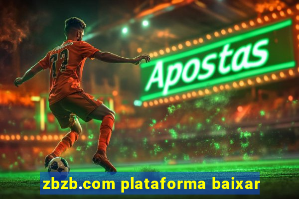 zbzb.com plataforma baixar