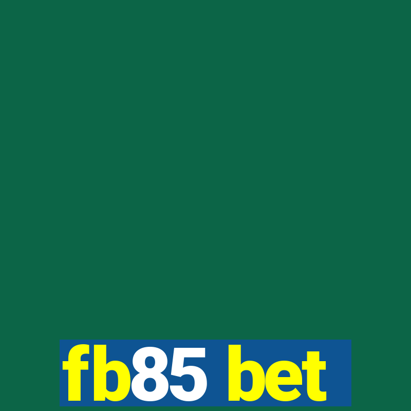 fb85 bet