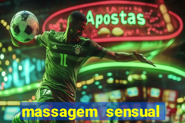 massagem sensual novo hamburgo