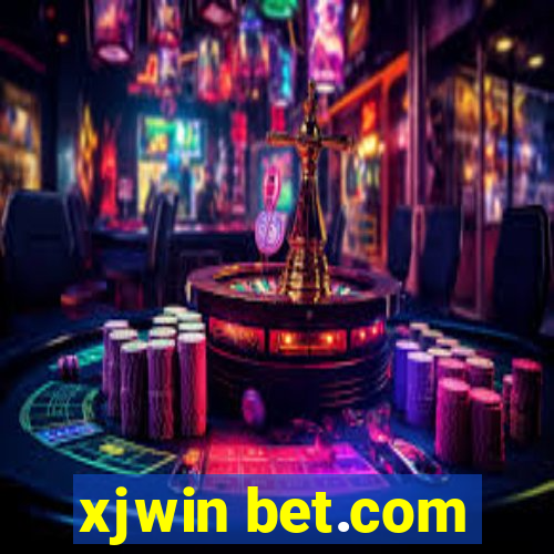 xjwin bet.com