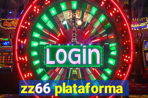 zz66 plataforma