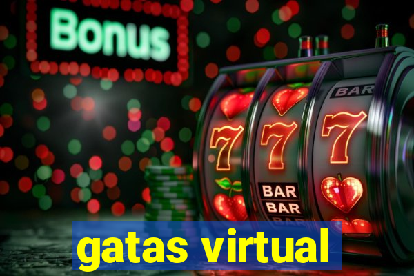 gatas virtual