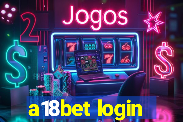 a18bet login