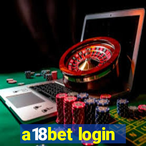 a18bet login