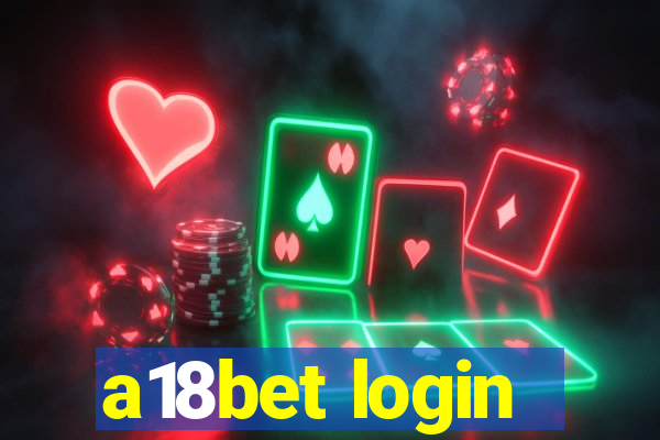 a18bet login