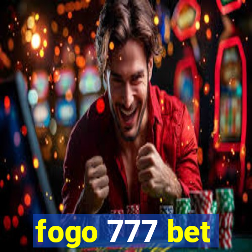 fogo 777 bet